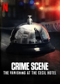 Escena del crimen: Desaparición en el hotel Cecil