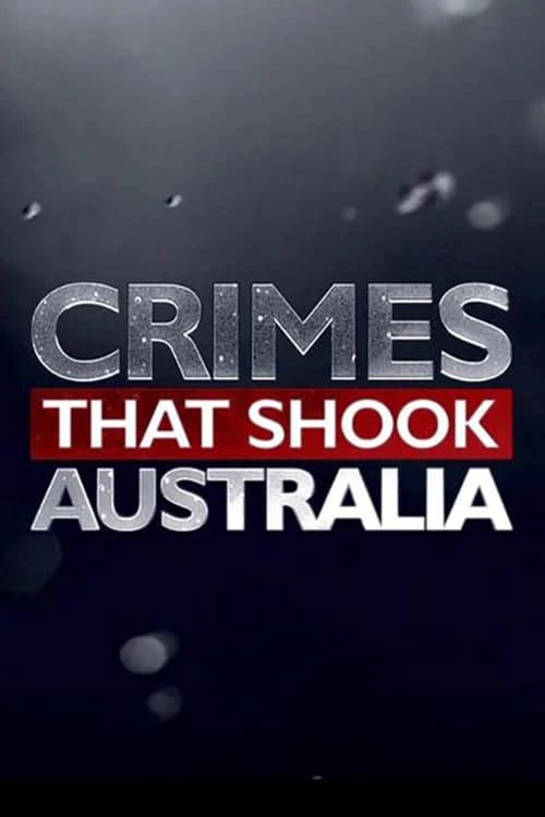 Poster  de Crimes That Shook Australia en inglés