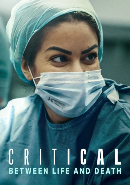 Poster  de la temporada 1 de Critical: Between Life and Death