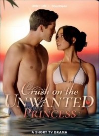 Serie Crush on the Unwanted Princess