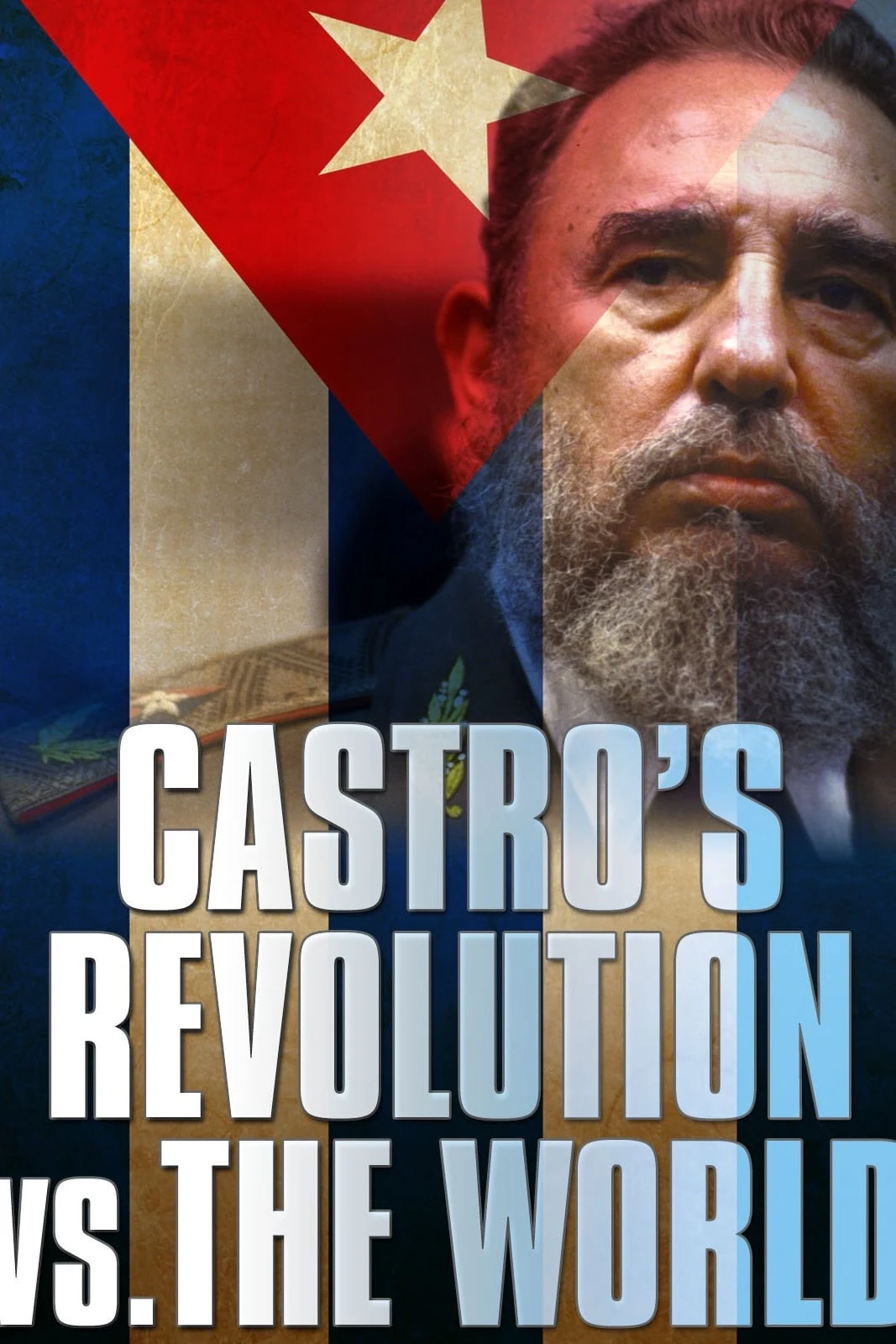 Poster  de Cuba, The Revolution And The World en inglés