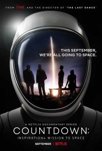 Serie Countdown: Inspiration4 Mission to Space