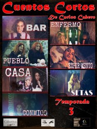 Serie Cuentos Cortos de Carlos Cabero 2023