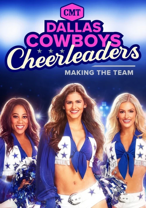 Poster  de la temporada 14 de Dallas Cowboys Cheerleaders: Making the Team