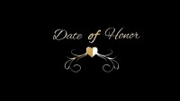 Serie Date of Honor