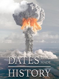 Dates That Made History