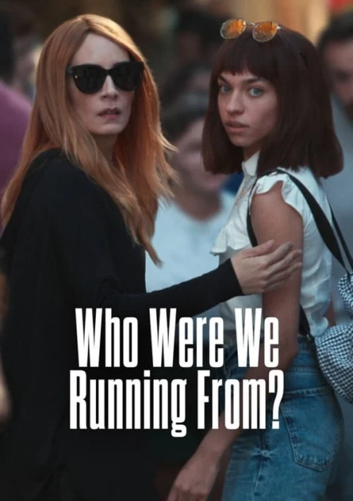 Poster  de la temporada 1 de Who Were We Running From?