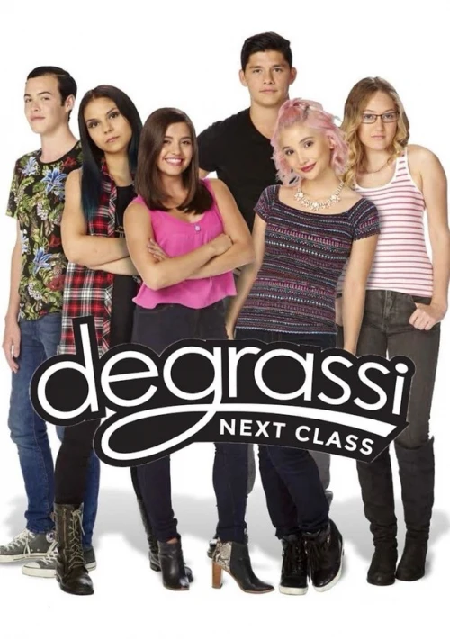 Poster  de la temporada 2 de Degrassi: Next Class