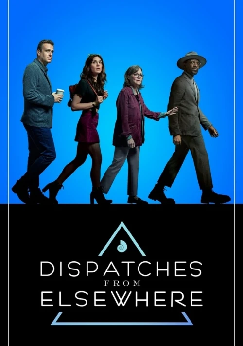 Poster  de Dispatches from Elsewhere