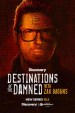Destinations of the Damned