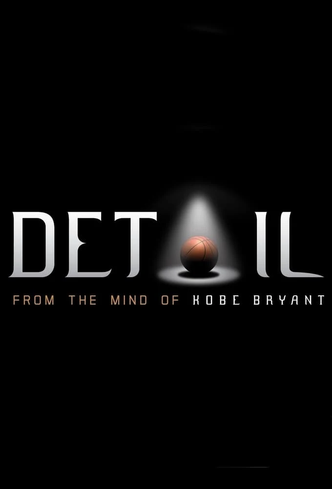 Poster  de Detail: From the Mind of Kobe Bryant
