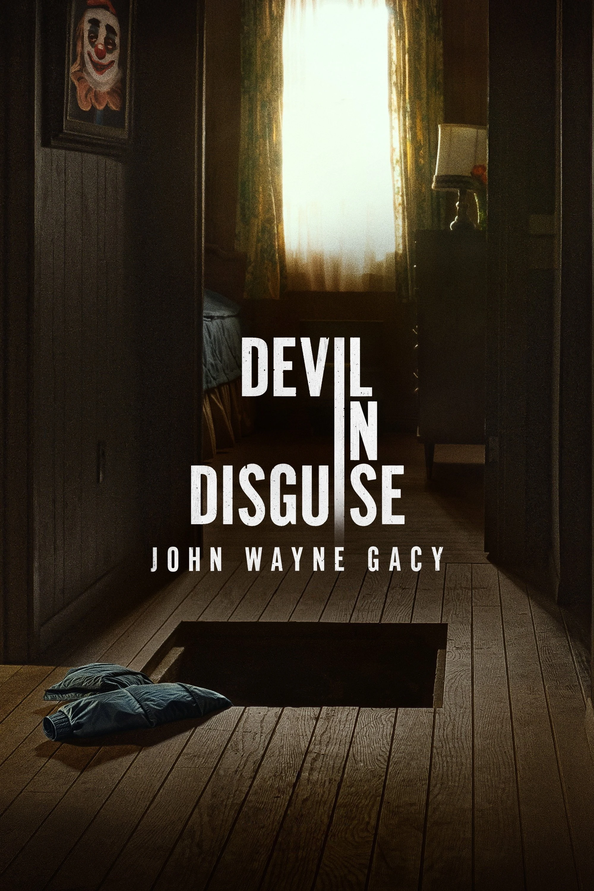 Poster  de Devil in Disguise: John Wayne Gacy en inglés