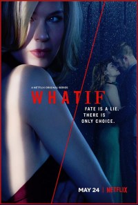 Serie WHAT / IF