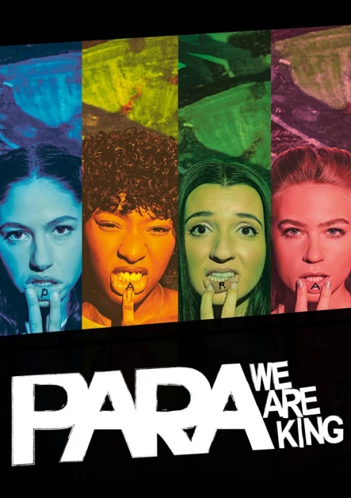 Poster  de la temporada 1 de Para - We Are King