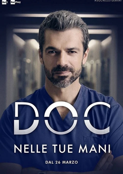 Poster  de la temporada 3 de Doc – Nelle tue mani