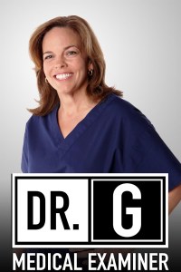 Dr. G Medical Examiner
