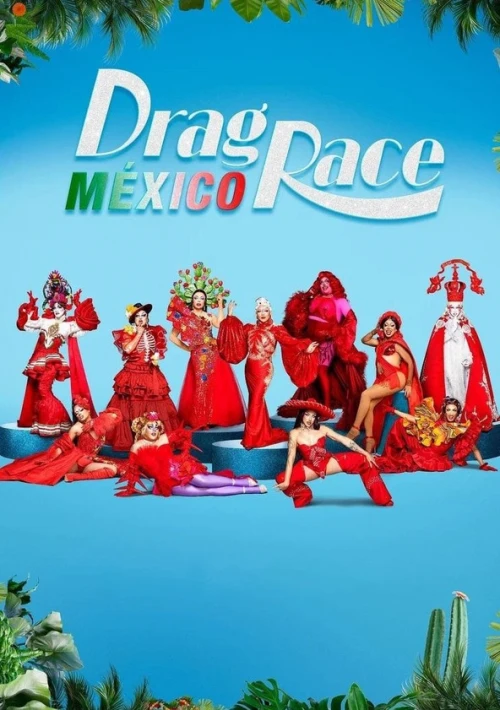 Poster  de la temporada 1 de Drag Race México