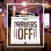 Drawers Off