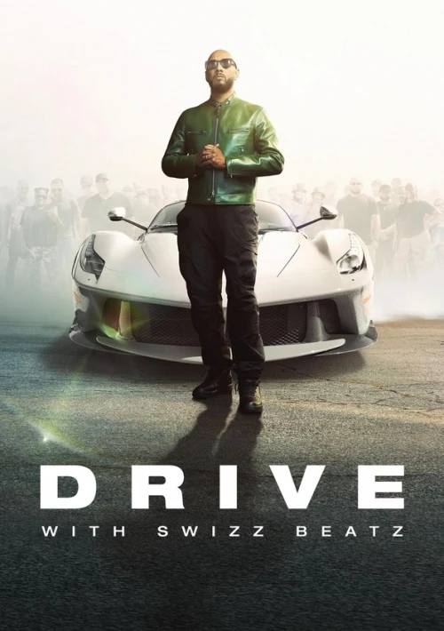 Poster  de la temporada 1 de Drive with Swizz Beatz