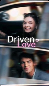 Serie Driven to Love