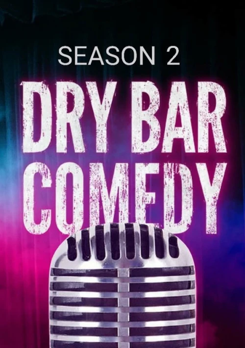 Poster  de la temporada 2 de Dry Bar Comedy