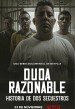 Reasonable Doubt: A Tale of Two Kidnappings