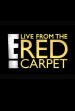 E! Live from the Red Carpet