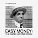 Easy Money: The Charles Ponzi Story