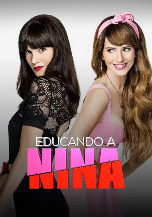 Poster  de la temporada 1 de Educando a Nina