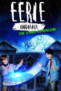 Serie Eerie, Indiana: The Other Dimension