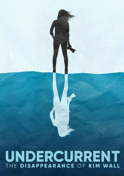 Poster  de la temporada 1 de Undercurrent: The Disappearance of Kim Wall
