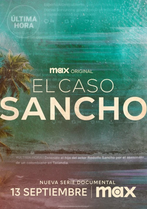 Poster  de la temporada 1 de El caso Sancho