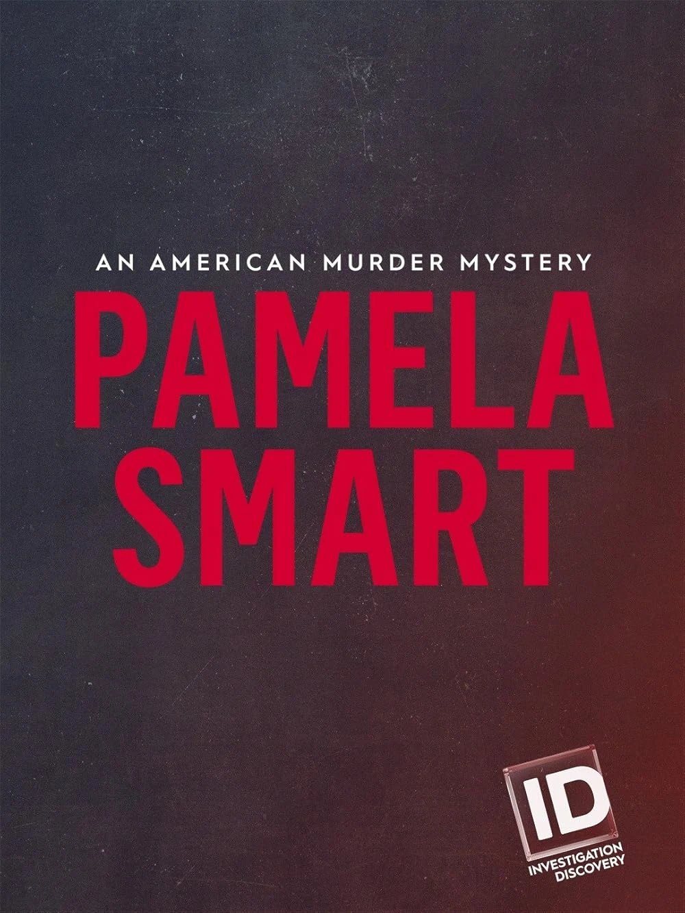 Poster  de Pamela Smart: An American Murder Mystery