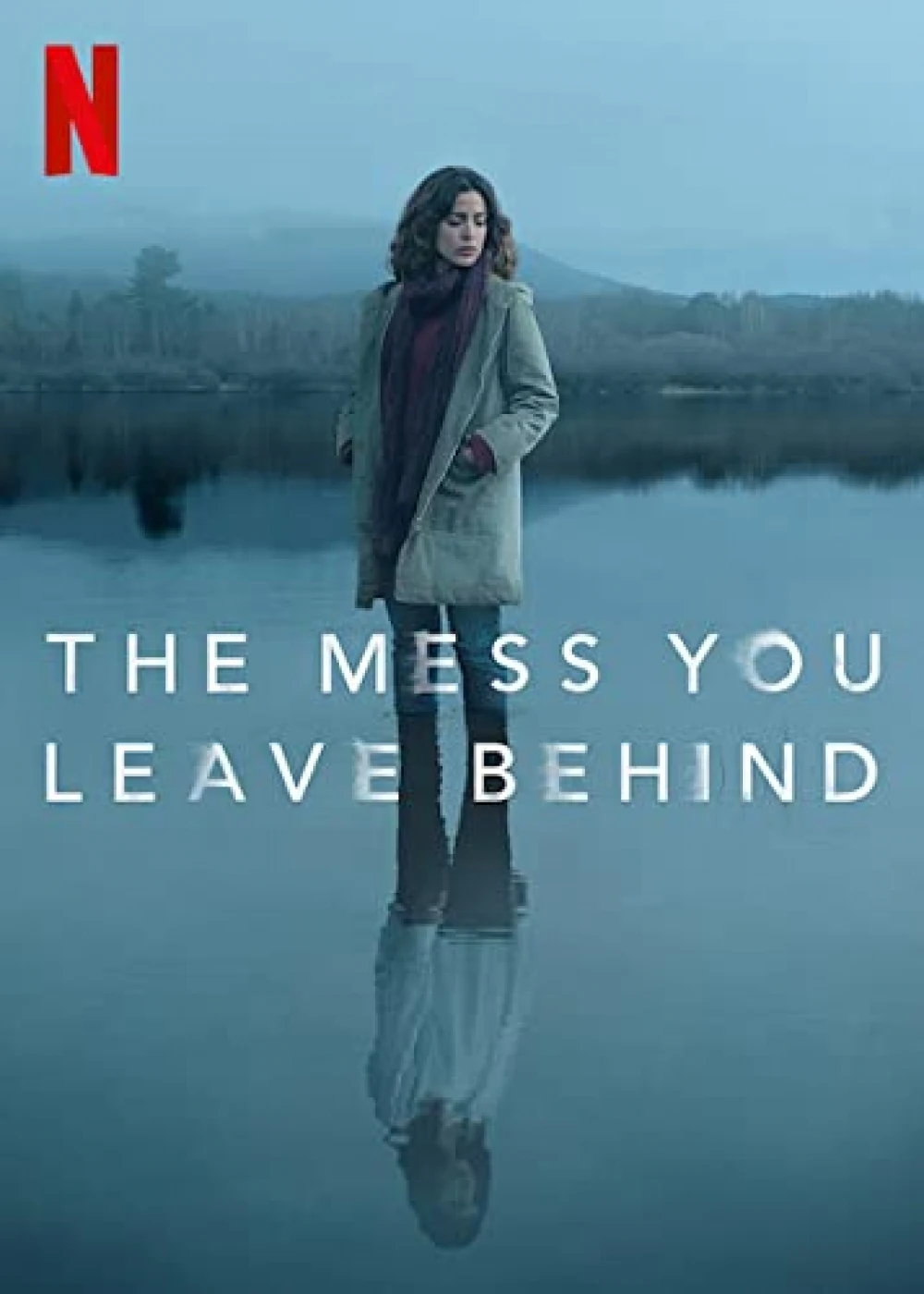 Poster  de The Mess You Leave Behind