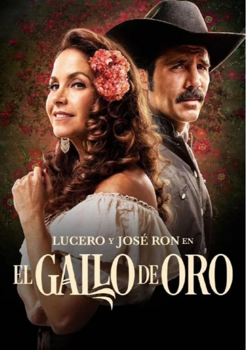 Poster  de la temporada 1 de El Gallo de Oro