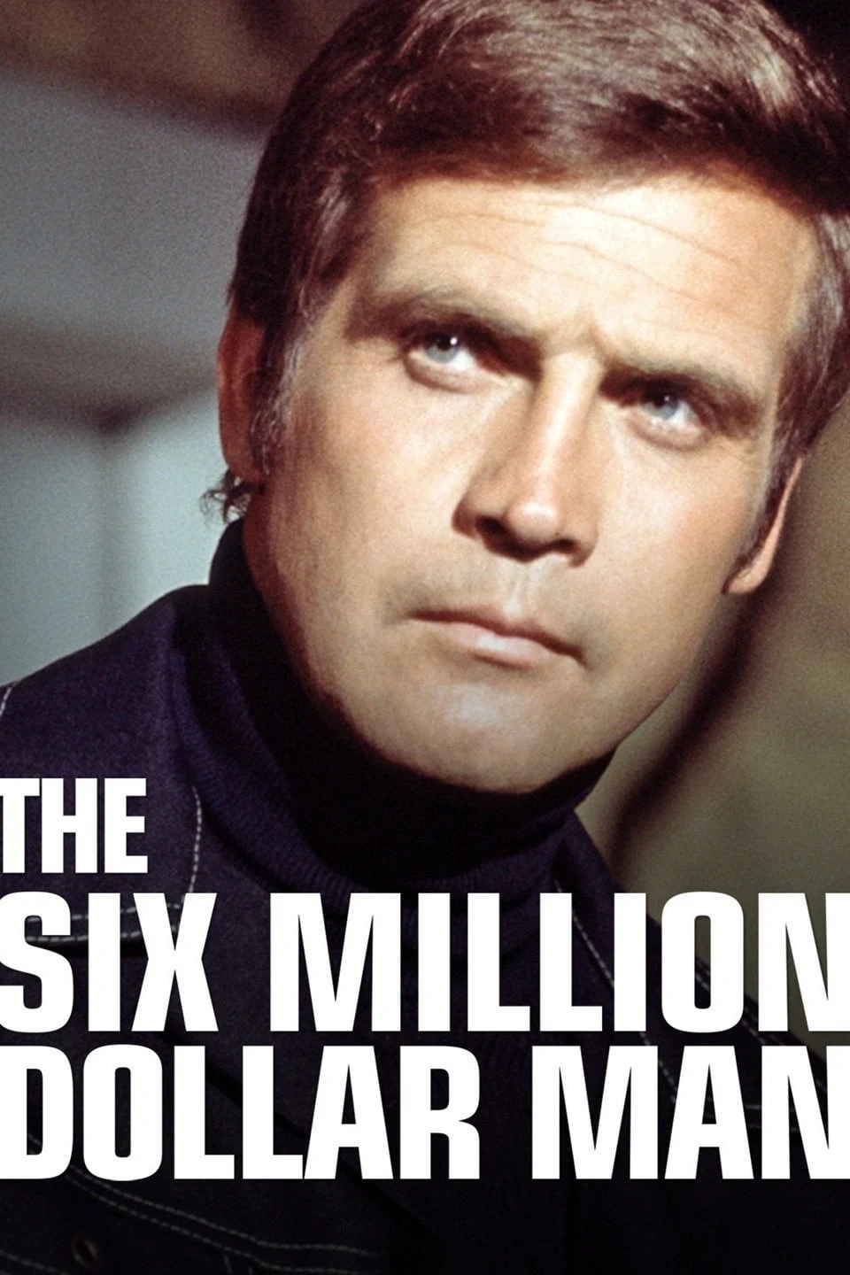 Poster  de El hombre de los seis millones de dólares en inglés