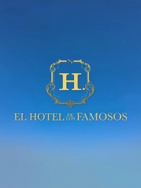 El hotel de los famosos