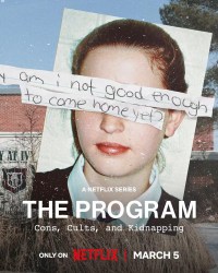 Serie The Program: Cons, Cults, and Kidnapping