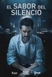 El Sabor del silencio
