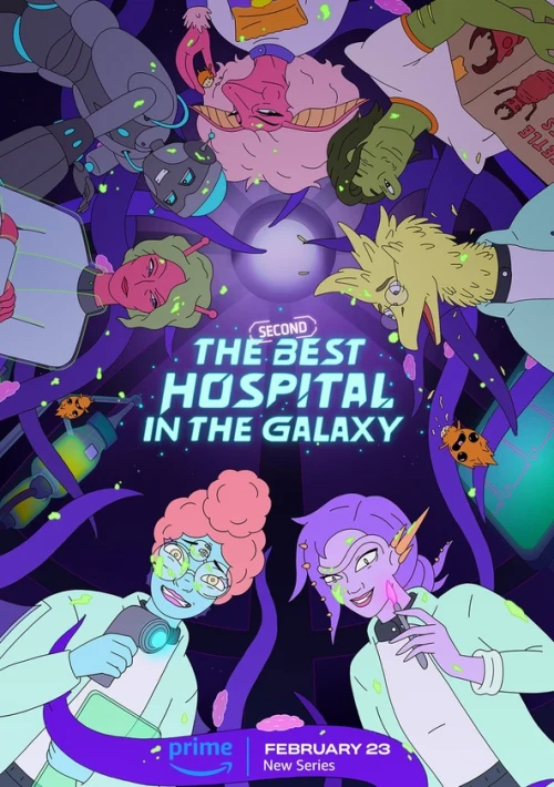 Poster  de la temporada 1 de The Second Best Hospital in the Galaxy
