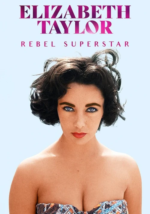 Poster  de la temporada 1 de Elizabeth Taylor: La superestrella rebelde