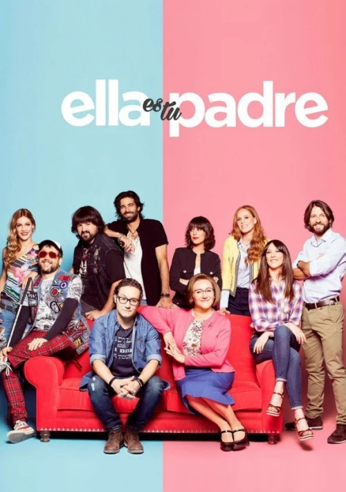 Poster  de la temporada 1 de Ella es tu padre