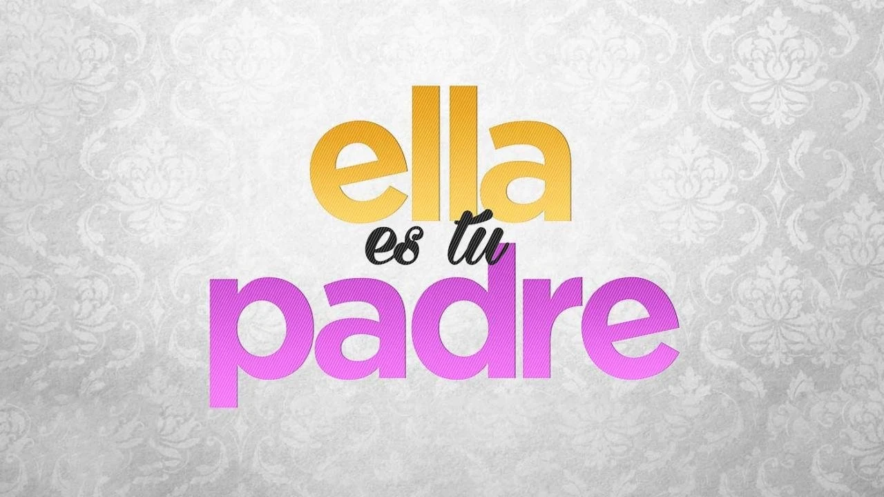 Foto de Ella es tu padre
