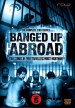 Locked Up Abroad