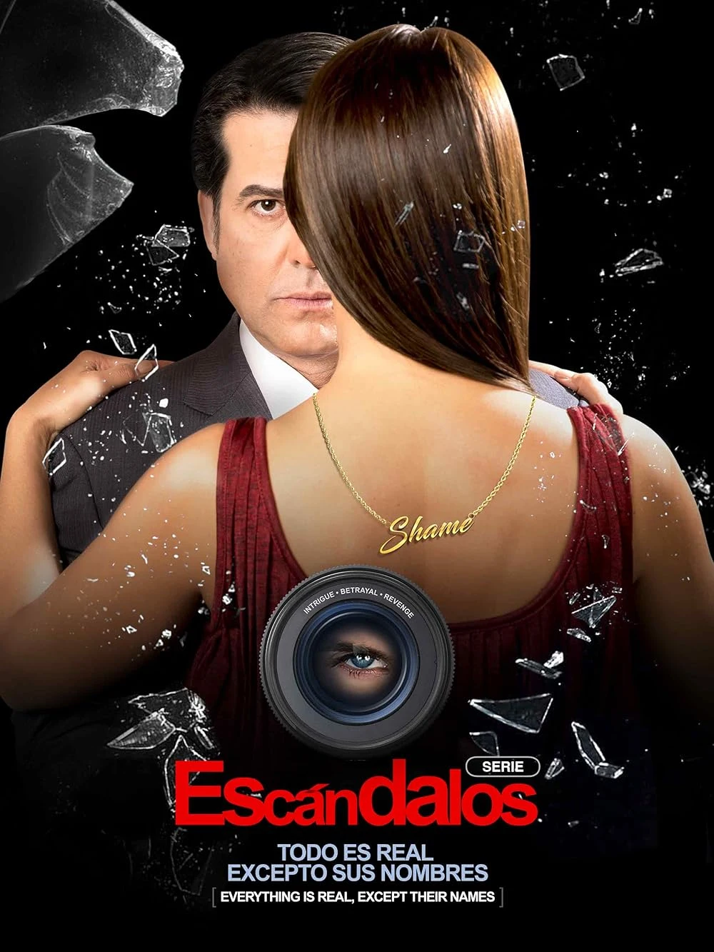 Poster  de Escándalos: Todo es real excepto sus nombres
