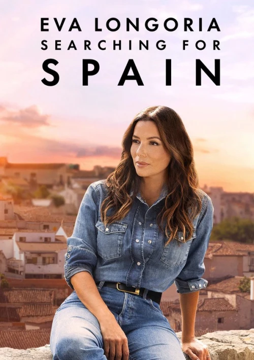 Poster  de la temporada 1 de Eva Longoria: Searching for Spain