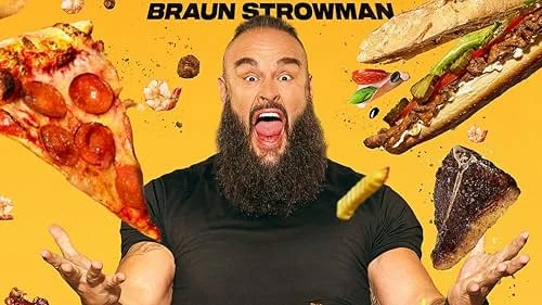Foto de Everything on the Menu with Braun Strowman