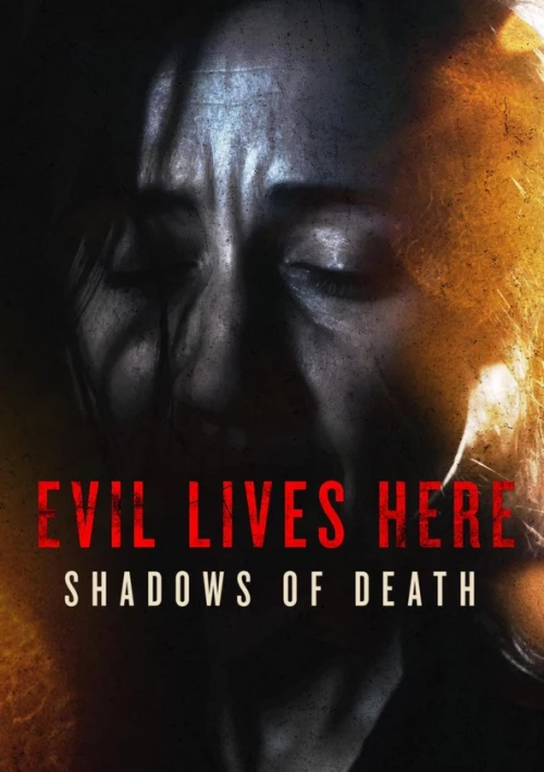 Poster  de la temporada 6 de Evil Lives Here: Shadows Of Death