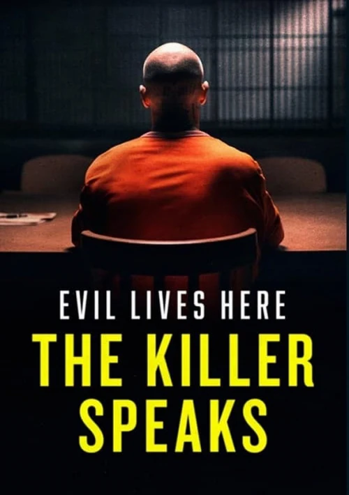 Poster  de la temporada 1 de Evil Lives Here: The Killer Speaks