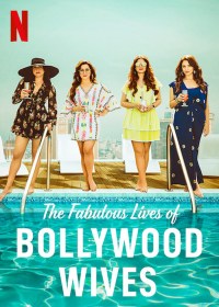 La fabulosa vida de las esposas de Bollywood